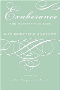 Exuberance: The Passion for Life Exuberance: The Passion for Life