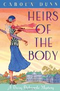 Heirs of the Body (Daisy Dalrymple Mysteries #21) Heirs of the Body (Daisy Dalrymple Mysteries #21)