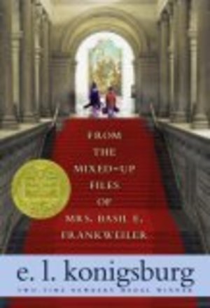 From the Mixed-up Files of Mrs. Basil E. Frankweiler From the Mixed-up Files of Mrs. Basil E. Frankweiler