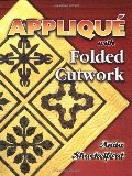 Applique with Folded Cutwork Applique with Folded Cutwork
