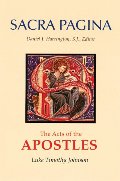 Acts of the Apostles (Sacra Pagina Series, Vol. 5), The Acts of the Apostles (Sacra Pagina Series, Vol. 5), The
