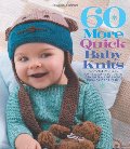 60 more quick baby knits 60 more quick baby knits