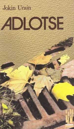 Adlotse (AMAIUR) (Basque Edition) Adlotse (AMAIUR) (Basque Edition)