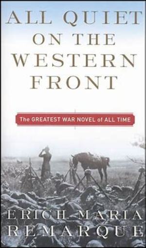 All Quiet on the Western Front All Quiet on the Western Front