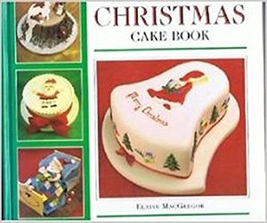 Christmas Cake Book Christmas Cake Book