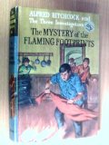 Alfred Hitchcock and the Three Investigators in the mystery of the flaming footprints Alfred Hitchcock and the Three Investigators in the mystery of the flaming footprints