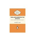 Argumentative Indian: Writings on Indian Culture, History and Identity, The Argumentative Indian: Writings on Indian Culture, History and Identity, The