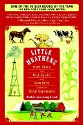 Little Heathens: Hard Times and High Spirits on an Iowa Farm During the Great Depression Little Heathens: Hard Times and High Spirits on an Iowa Farm During the Great Depression