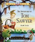 Adventures of Tom Sawyer (Hear It Read It Classics), The Adventures of Tom Sawyer (Hear It Read It Classics), The