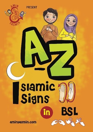 A-Z Islamic Signs in BSL A-Z Islamic Signs in BSL