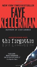 Forgotten: A Decker/Lazarus Novel (Decker/Lazarus Novels), The Forgotten: A Decker/Lazarus Novel (Decker/Lazarus Novels), The