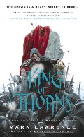 (Broken Empire, The #2) King of Thorns (Broken Empire, The #2) King of Thorns