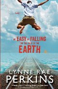 As Easy as Falling Off the Face of the Earth As Easy as Falling Off the Face of the Earth
