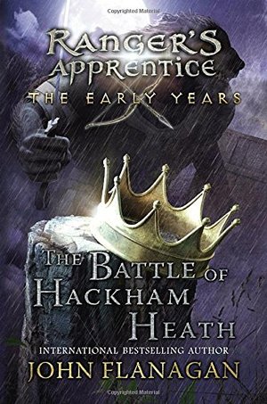 Battle of Hackham Heath (Ranger's Apprentice: The Early Years), The Battle of Hackham Heath (Ranger's Apprentice: The Early Years), The