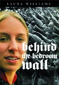 Behind the Bedroom Wall (Historical Fiction for Young Readers) Behind the Bedroom Wall (Historical Fiction for Young Readers)