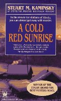 Cold Red Sunrise (An Inspector Porfiry Rostnikov Mystery), A Cold Red Sunrise (An Inspector Porfiry Rostnikov Mystery), A