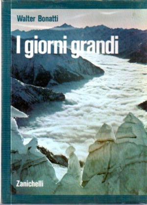 I giorni grandi I giorni grandi