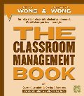Classroom Management Book, THE Classroom Management Book, THE