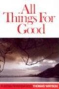 All Things for Good All Things for Good