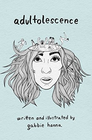 Adultolescence Adultolescence