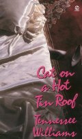 Cat on a Hot Tin Roof (Signet) Cat on a Hot Tin Roof (Signet)