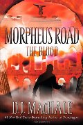 Blood (Morpheus Road), The Blood (Morpheus Road), The