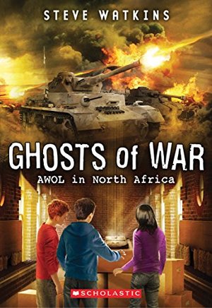 AWOL in North Africa (Ghosts of War #3) AWOL in North Africa (Ghosts of War #3)