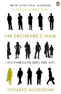 Drunkard's Walk: How Randomness Rules Our Lives Drunkard's Walk: How Randomness Rules Our Lives