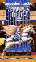 Arrow's Flight (Heralds of Valdemar, #2) Arrow's Flight (Heralds of Valdemar, #2)
