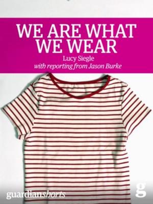 We Are What We Wear We Are What We Wear