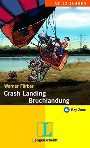 Crash Landing - Bruchlandung (Boy Zone) Crash Landing - Bruchlandung (Boy Zone)