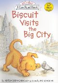 Biscuit Visits the Big City (My First I Can Read) Biscuit Visits the Big City (My First I Can Read)