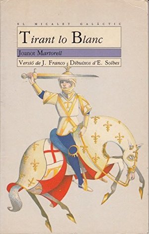 Tirant lo blanc Tirant lo blanc