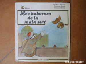 Les babutxes de la mala sort Les babutxes de la mala sort