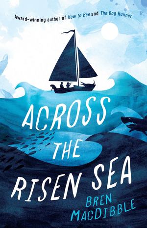 Across the Risen Sea Across the Risen Sea