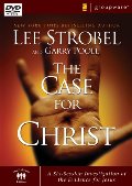 Case for Christ: A Six-Session Investigation of the Evidence for Jesus, The Case for Christ: A Six-Session Investigation of the Evidence for Jesus, The