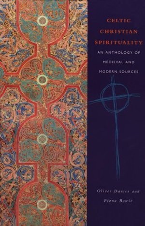 Celtic Christian Spirituality Celtic Christian Spirituality