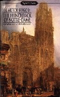 Hunchback of Notre Dame (Signet classics), The Hunchback of Notre Dame (Signet classics), The