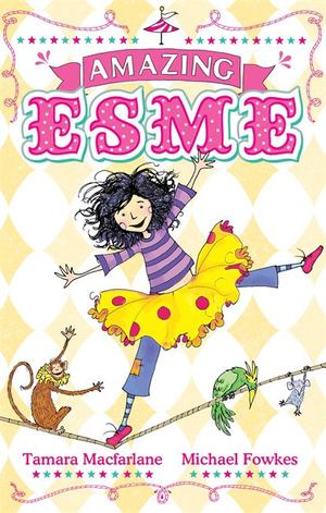 Amazing Esme Amazing Esme