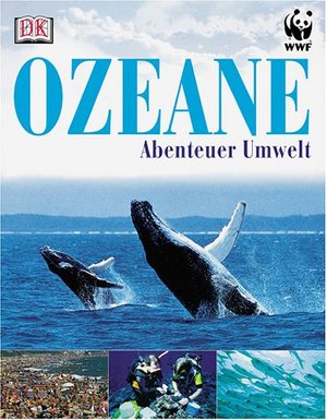 Abenteuer Umwelt: Ozeane Abenteuer Umwelt: Ozeane