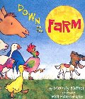 Down on the Farm Down on the Farm