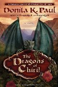 Dragons of Chiril: A Novel, The Dragons of Chiril: A Novel, The