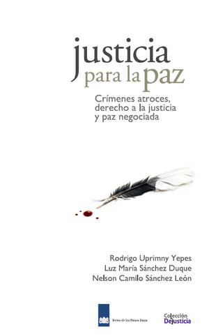 Justicia para la paz Justicia para la paz