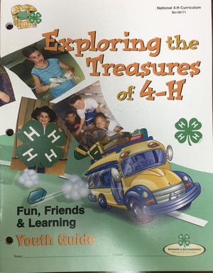 Exploring the Treasures of 4-H Youth Guide Exploring the Treasures of 4-H Youth Guide