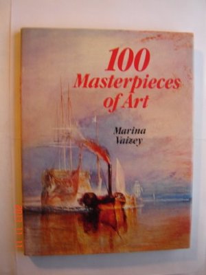 100 masterpieces of art 100 masterpieces of art