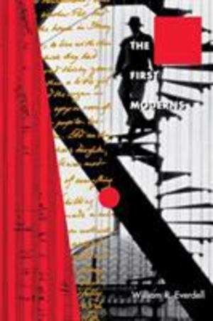 First Moderns, The First Moderns, The