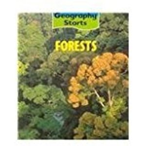 Geography Starts: Forests Geography Starts: Forests