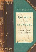 Book of the Shepherd: The Story of One Simple Prayer, and How It Changed the World, The Book of the Shepherd: The Story of One Simple Prayer, and How It Changed the World, The