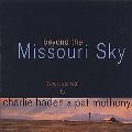 Beyond The Missouri Sky (Short Stories) Beyond The Missouri Sky (Short Stories)