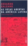 As Veias Abertas da America Latina (Ed. de Bolso) (Em Portugues do Brasil) As Veias Abertas da America Latina (Ed. de Bolso) (Em Portugues do Brasil)